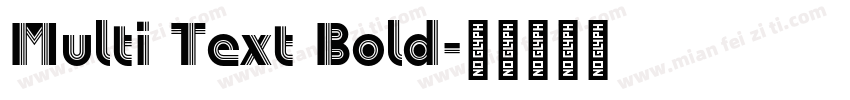 Multi Text Bold字体转换